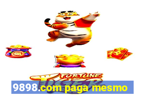 9898.com paga mesmo